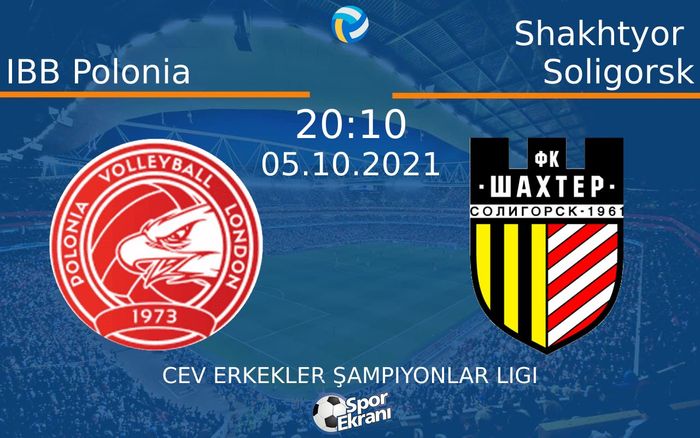 05 Ekim 2021 IBB Polonia vs Shakhtyor Soligorsk maçı Hangi Kanalda Saat Kaçta Yayınlanacak? 05 Ekim 2021 IBB Polonia vs Shakhtyor Soligorsk maçı Hangi Kanalda Saat Kaçta Yayınlanacak?