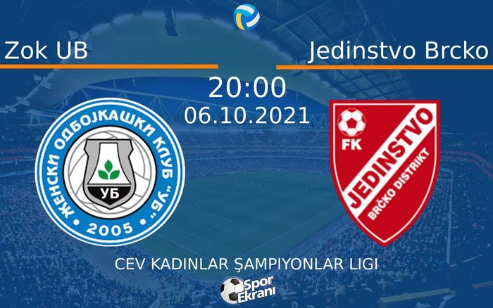06 Ekim 2021 Zok UB vs Jedinstvo Brcko maçı Hangi Kanalda Saat Kaçta Yayınlanacak? 06 Ekim 2021 Zok UB vs Jedinstvo Brcko maçı Hangi Kanalda Saat Kaçta Yayınlanacak?