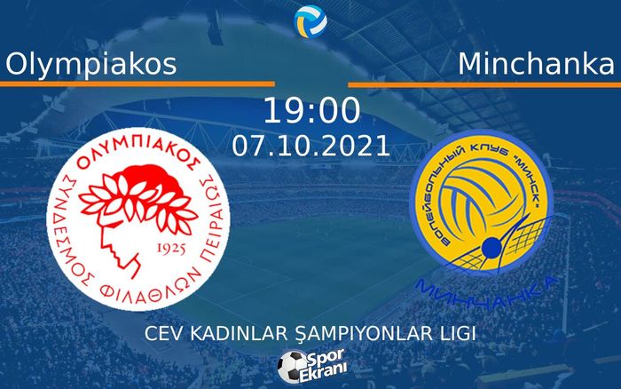 07 Ekim 2021 Olympiakos vs Minchanka maçı Hangi Kanalda Saat Kaçta Yayınlanacak? 07 Ekim 2021 Olympiakos vs Minchanka maçı Hangi Kanalda Saat Kaçta Yayınlanacak?