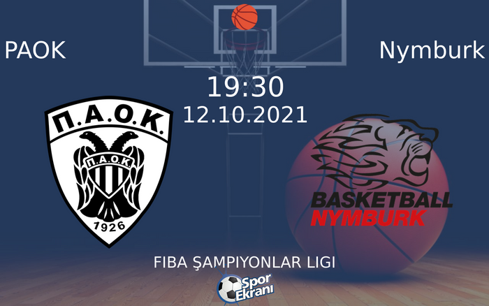 12 Ekim 2021 PAOK vs Nymburk maçı Hangi Kanalda Saat Kaçta Yayınlanacak? 12 Ekim 2021 PAOK vs Nymburk maçı Hangi Kanalda Saat Kaçta Yayınlanacak?