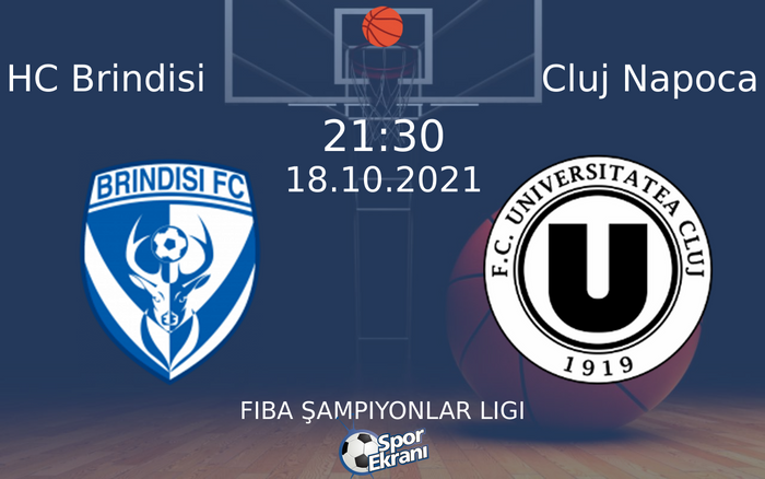18 Ekim 2021 HC Brindisi vs Cluj Napoca maçı Hangi Kanalda Saat Kaçta Yayınlanacak? 18 Ekim 2021 HC Brindisi vs Cluj Napoca maçı Hangi Kanalda Saat Kaçta Yayınlanacak?