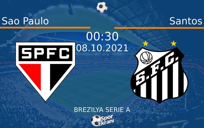 08 Ekim 2021 Sao Paulo vs Santos maçı Hangi Kanalda Saat Kaçta Yayınlanacak? 08 Ekim 2021 Sao Paulo vs Santos maçı Hangi Kanalda Saat Kaçta Yayınlanacak?