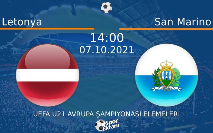 07 Ekim 2021 Letonya vs San Marino maçı Hangi Kanalda Saat Kaçta Yayınlanacak? 07 Ekim 2021 Letonya vs San Marino maçı Hangi Kanalda Saat Kaçta Yayınlanacak?