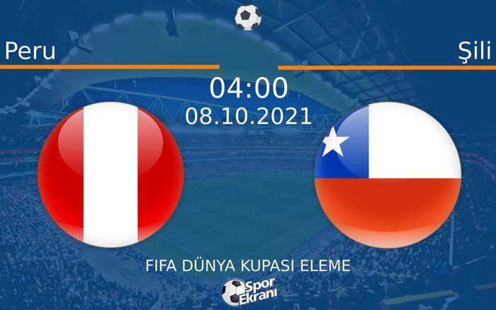 08 Ekim 2021 Peru vs Şili maçı Hangi Kanalda Saat Kaçta Yayınlanacak? 08 Ekim 2021 Peru vs Şili maçı Hangi Kanalda Saat Kaçta Yayınlanacak?
