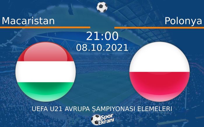 08 Ekim 2021 Macaristan vs Polonya maçı Hangi Kanalda Saat Kaçta Yayınlanacak? 08 Ekim 2021 Macaristan vs Polonya maçı Hangi Kanalda Saat Kaçta Yayınlanacak?