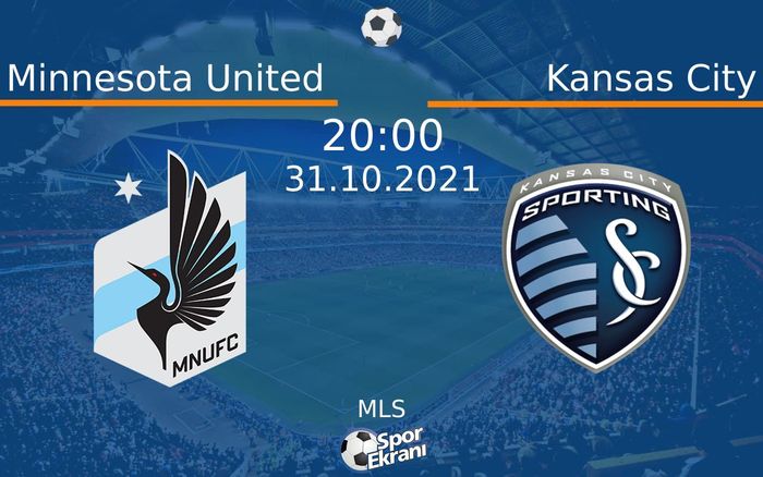 31 Ekim 2021 Minnesota United vs Kansas City maçı Hangi Kanalda Saat Kaçta Yayınlanacak? 31 Ekim 2021 Minnesota United vs Kansas City maçı Hangi Kanalda Saat Kaçta Yayınlanacak?