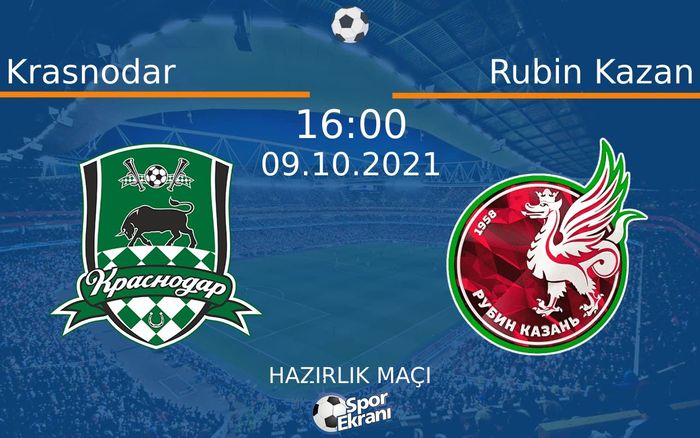09 Ekim 2021 Krasnodar vs Rubin Kazan maçı Hangi Kanalda Saat Kaçta Yayınlanacak? 09 Ekim 2021 Krasnodar vs Rubin Kazan maçı Hangi Kanalda Saat Kaçta Yayınlanacak?
