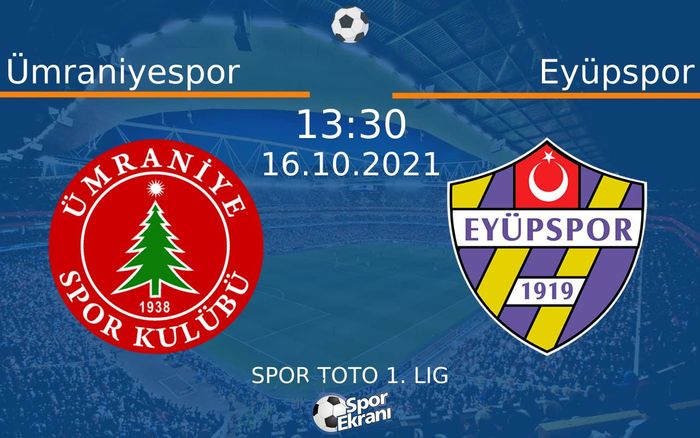 16 Ekim 2021 Ümraniyespor vs Eyüpspor maçı Hangi Kanalda Saat Kaçta Yayınlanacak? 16 Ekim 2021 Ümraniyespor vs Eyüpspor maçı Hangi Kanalda Saat Kaçta Yayınlanacak?