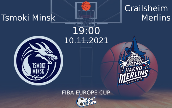 10 Kasım 2021 Tsmoki Minsk vs Crailsheim Merlins maçı Hangi Kanalda Saat Kaçta Yayınlanacak? 10 Kasım 2021 Tsmoki Minsk vs Crailsheim Merlins maçı Hangi Kanalda Saat Kaçta Yayınlanacak?