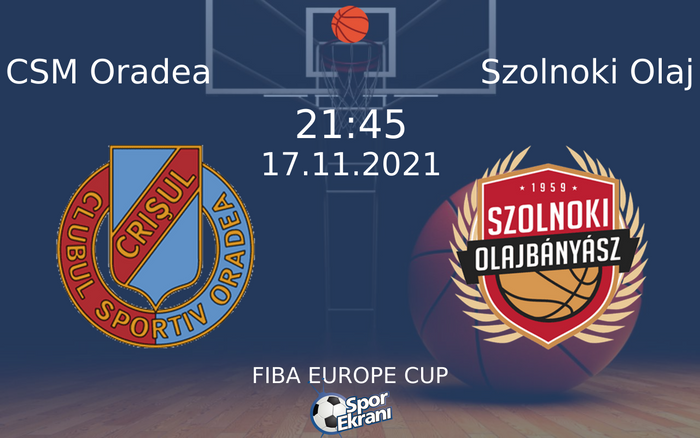 17 Kasım 2021 CSM Oradea vs Szolnoki Olaj maçı Hangi Kanalda Saat Kaçta Yayınlanacak? 17 Kasım 2021 CSM Oradea vs Szolnoki Olaj maçı Hangi Kanalda Saat Kaçta Yayınlanacak?