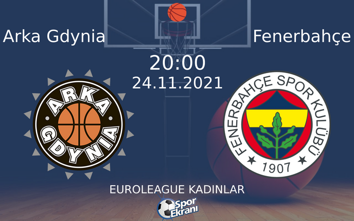 24 Kasım 2021 Arka Gdynia vs Fenerbahçe maçı Hangi Kanalda Saat Kaçta Yayınlanacak? 24 Kasım 2021 Arka Gdynia vs Fenerbahçe maçı Hangi Kanalda Saat Kaçta Yayınlanacak?