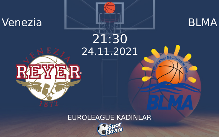 24 Kasım 2021 Venezia vs BLMA maçı Hangi Kanalda Saat Kaçta Yayınlanacak? 24 Kasım 2021 Venezia vs BLMA maçı Hangi Kanalda Saat Kaçta Yayınlanacak?