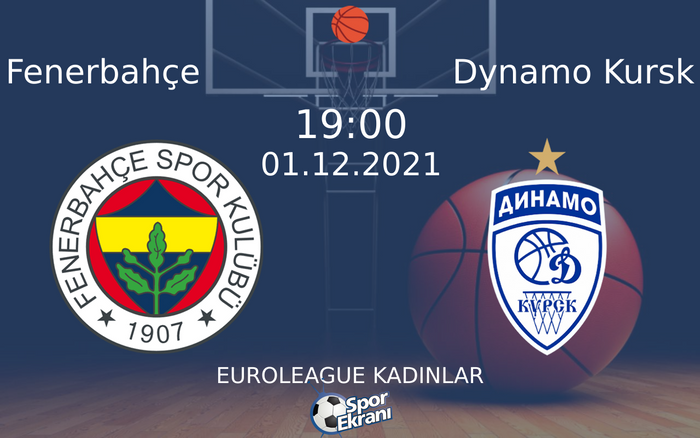 01 Aralık 2021 Fenerbahçe vs Dynamo Kursk maçı Hangi Kanalda Saat Kaçta Yayınlanacak? 01 Aralık 2021 Fenerbahçe vs Dynamo Kursk maçı Hangi Kanalda Saat Kaçta Yayınlanacak?