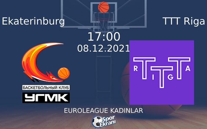 08 Aralık 2021 Ekaterinburg vs TTT Riga maçı Hangi Kanalda Saat Kaçta Yayınlanacak? 08 Aralık 2021 Ekaterinburg vs TTT Riga maçı Hangi Kanalda Saat Kaçta Yayınlanacak?