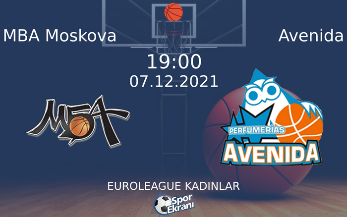 07 Aralık 2021 MBA Moskova vs Avenida maçı Hangi Kanalda Saat Kaçta Yayınlanacak? 07 Aralık 2021 MBA Moskova vs Avenida maçı Hangi Kanalda Saat Kaçta Yayınlanacak?