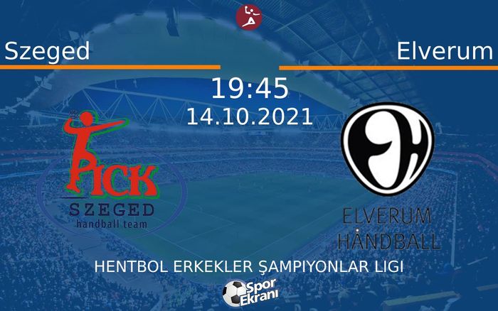 14 Ekim 2021 Szeged vs Elverum maçı Hangi Kanalda Saat Kaçta Yayınlanacak? 14 Ekim 2021 Szeged vs Elverum maçı Hangi Kanalda Saat Kaçta Yayınlanacak?