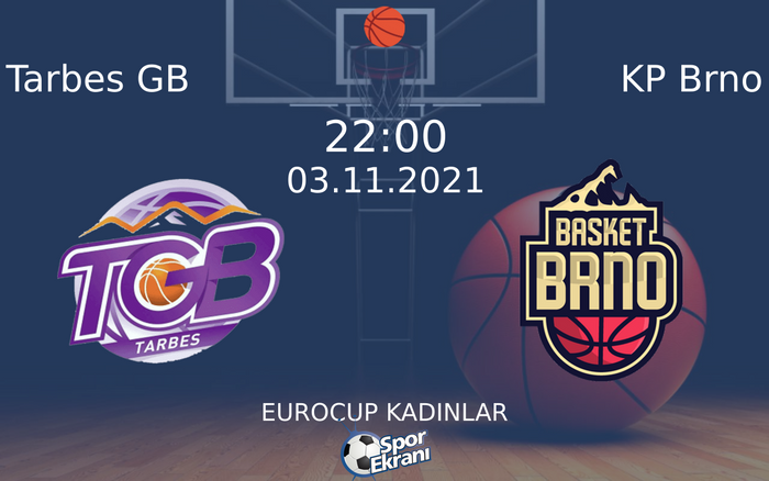 03 Kasım 2021 Tarbes GB vs KP Brno maçı Hangi Kanalda Saat Kaçta Yayınlanacak? 03 Kasım 2021 Tarbes GB vs KP Brno maçı Hangi Kanalda Saat Kaçta Yayınlanacak?