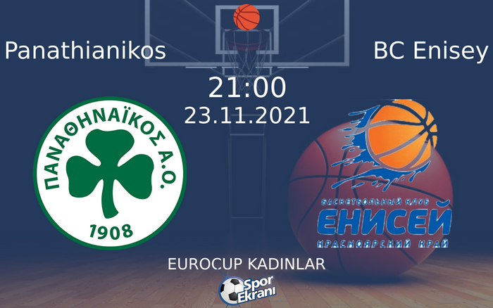 23 Kasım 2021 Panathianikos vs BC Enisey maçı Hangi Kanalda Saat Kaçta Yayınlanacak? 23 Kasım 2021 Panathianikos vs BC Enisey maçı Hangi Kanalda Saat Kaçta Yayınlanacak?