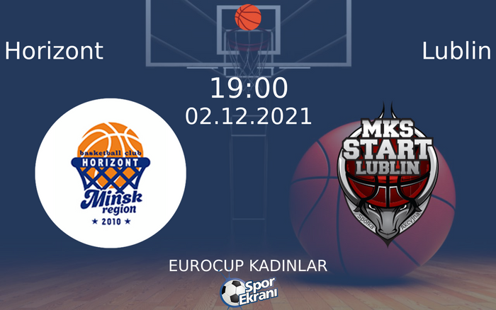 02 Aralık 2021 Horizont vs Lublin maçı Hangi Kanalda Saat Kaçta Yayınlanacak? 02 Aralık 2021 Horizont vs Lublin maçı Hangi Kanalda Saat Kaçta Yayınlanacak?