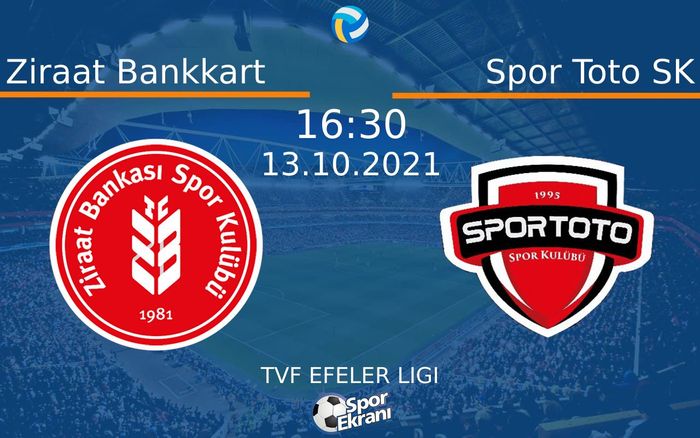 13 Ekim 2021 Ziraat Bankkart vs Spor Toto SK maçı Hangi Kanalda Saat Kaçta Yayınlanacak?