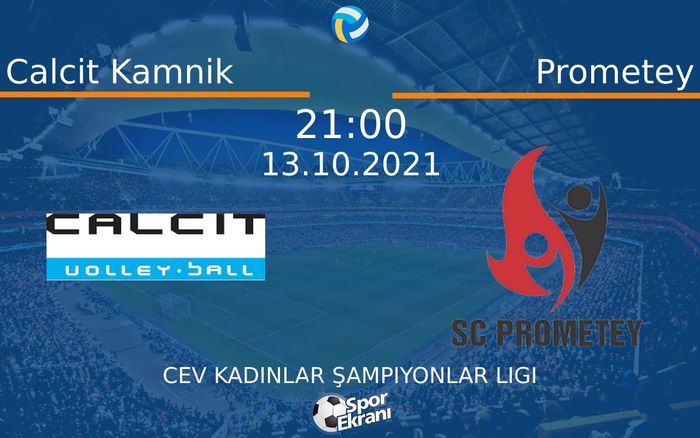 13 Ekim 2021 Calcit Kamnik vs Prometey maçı Hangi Kanalda Saat Kaçta Yayınlanacak?