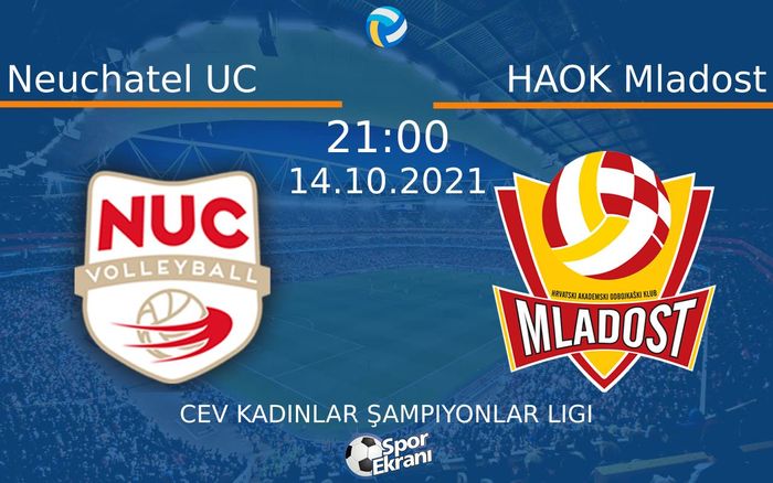 14 Ekim 2021 Neuchatel UC vs HAOK Mladost maçı Hangi Kanalda Saat Kaçta Yayınlanacak? 14 Ekim 2021 Neuchatel UC vs HAOK Mladost maçı Hangi Kanalda Saat Kaçta Yayınlanacak?