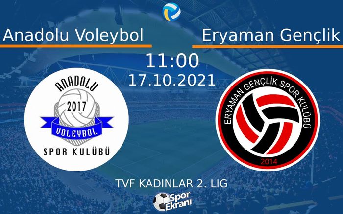 17 Ekim 2021 Anadolu Voleybol vs Eryaman Gençlik maçı Hangi Kanalda Saat Kaçta Yayınlanacak? 17 Ekim 2021 Anadolu Voleybol vs Eryaman Gençlik maçı Hangi Kanalda Saat Kaçta Yayınlanacak?