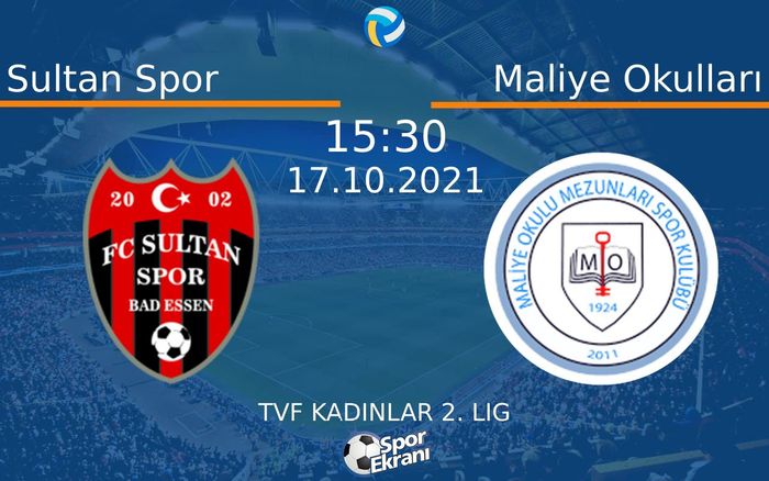 17 Ekim 2021 Sultan Spor vs Maliye Okulları maçı Hangi Kanalda Saat Kaçta Yayınlanacak? 17 Ekim 2021 Sultan Spor vs Maliye Okulları maçı Hangi Kanalda Saat Kaçta Yayınlanacak?