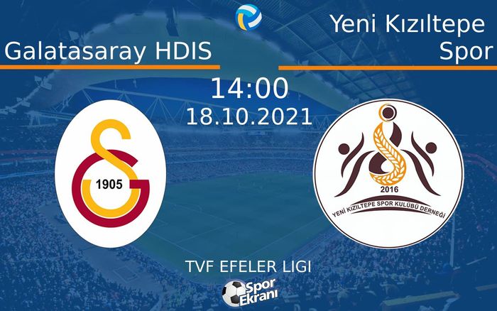 18 Ekim 2021 Galatasaray HDIS vs Yeni Kızıltepe Spor maçı Hangi Kanalda Saat Kaçta Yayınlanacak? 18 Ekim 2021 Galatasaray HDIS vs Yeni Kızıltepe Spor maçı Hangi Kanalda Saat Kaçta Yayınlanacak?
