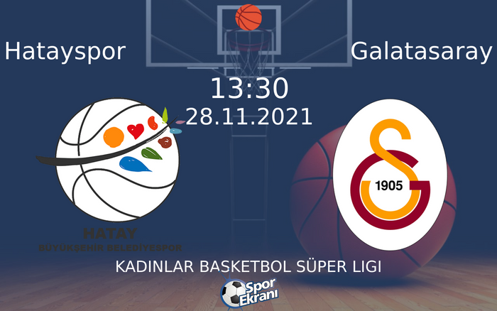 28 Kasım 2021 Hatayspor vs Galatasaray maçı Hangi Kanalda Saat Kaçta Yayınlanacak? 28 Kasım 2021 Hatayspor vs Galatasaray maçı Hangi Kanalda Saat Kaçta Yayınlanacak?