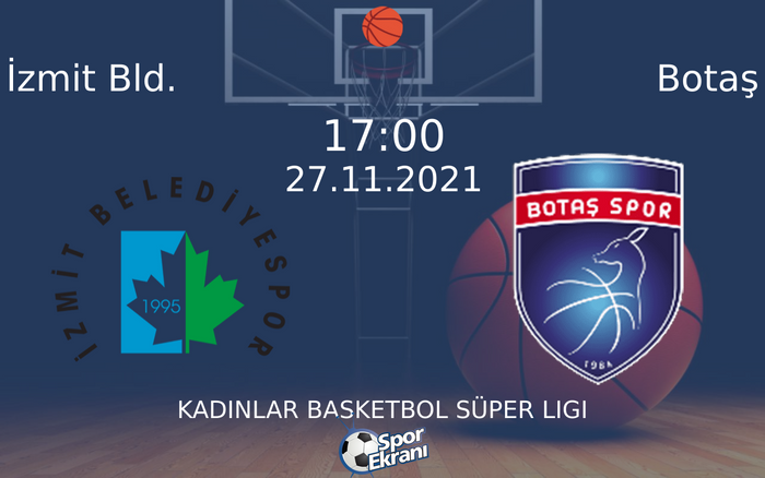27 Kasım 2021 İzmit Bld. vs Botaş maçı Hangi Kanalda Saat Kaçta Yayınlanacak? 27 Kasım 2021 İzmit Bld. vs Botaş maçı Hangi Kanalda Saat Kaçta Yayınlanacak?