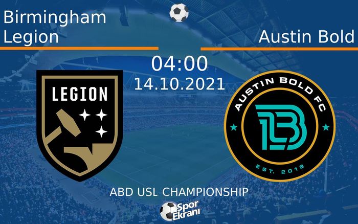 14 Ekim 2021 Birmingham Legion vs Austin Bold maçı Hangi Kanalda Saat Kaçta Yayınlanacak? 14 Ekim 2021 Birmingham Legion vs Austin Bold maçı Hangi Kanalda Saat Kaçta Yayınlanacak?