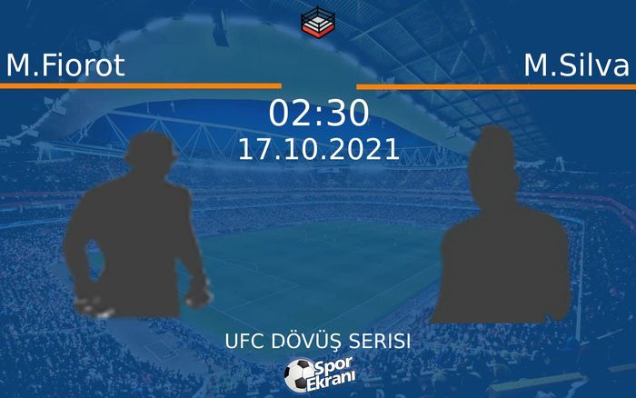 17 Ekim 2021 M.Fiorot vs M.Silva maçı Hangi Kanalda Saat Kaçta Yayınlanacak? 17 Ekim 2021 M.Fiorot vs M.Silva maçı Hangi Kanalda Saat Kaçta Yayınlanacak?