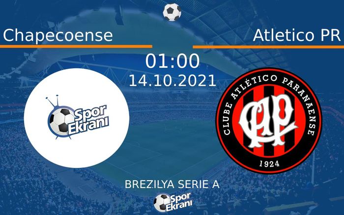 14 Ekim 2021 Chapecoense vs Atletico PR maçı Hangi Kanalda Saat Kaçta Yayınlanacak? 14 Ekim 2021 Chapecoense vs Atletico PR maçı Hangi Kanalda Saat Kaçta Yayınlanacak?