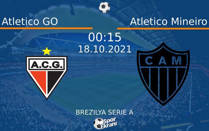 18 Ekim 2021 Atletico GO vs Atletico Mineiro maçı Hangi Kanalda Saat Kaçta Yayınlanacak? 18 Ekim 2021 Atletico GO vs Atletico Mineiro maçı Hangi Kanalda Saat Kaçta Yayınlanacak?