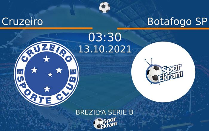 13 Ekim 2021 Cruzeiro vs Botafogo SP maçı Hangi Kanalda Saat Kaçta Yayınlanacak? 13 Ekim 2021 Cruzeiro vs Botafogo SP maçı Hangi Kanalda Saat Kaçta Yayınlanacak?