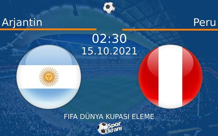 15 Ekim 2021 Arjantin vs Peru maçı Hangi Kanalda Saat Kaçta Yayınlanacak? 15 Ekim 2021 Arjantin vs Peru maçı Hangi Kanalda Saat Kaçta Yayınlanacak?