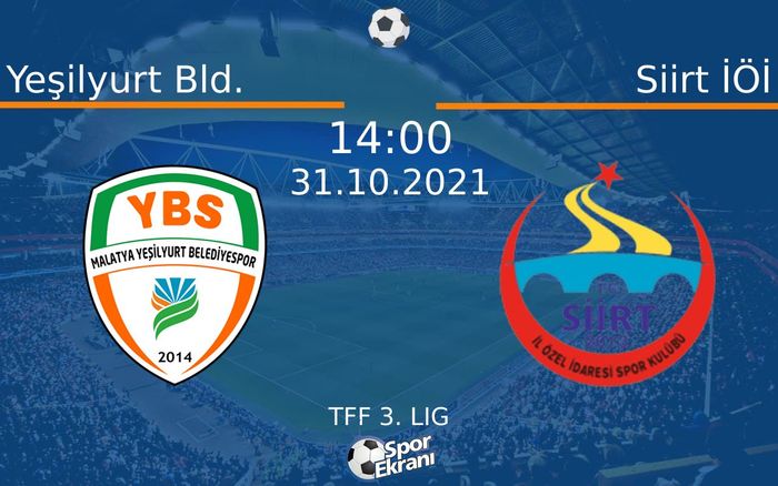 31 Ekim 2021 Yeşilyurt Bld. vs Siirt İÖİ maçı Hangi Kanalda Saat Kaçta Yayınlanacak? 31 Ekim 2021 Yeşilyurt Bld. vs Siirt İÖİ maçı Hangi Kanalda Saat Kaçta Yayınlanacak?