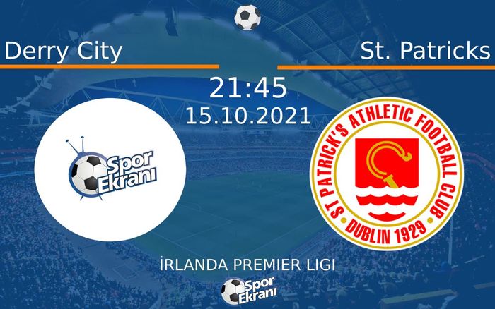 15 Ekim 2021 Derry City vs St. Patricks maçı Hangi Kanalda Saat Kaçta Yayınlanacak? 15 Ekim 2021 Derry City vs St. Patricks maçı Hangi Kanalda Saat Kaçta Yayınlanacak?