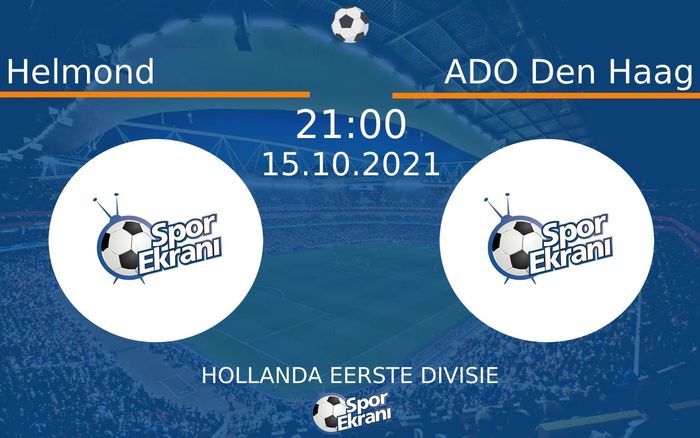 15 Ekim 2021 Helmond vs ADO Den Haag maçı Hangi Kanalda Saat Kaçta Yayınlanacak? 15 Ekim 2021 Helmond vs ADO Den Haag maçı Hangi Kanalda Saat Kaçta Yayınlanacak?