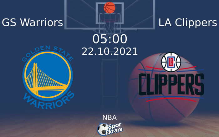 22 Ekim 2021 GS Warriors vs LA Clippers maçı Hangi Kanalda Saat Kaçta Yayınlanacak? 22 Ekim 2021 GS Warriors vs LA Clippers maçı Hangi Kanalda Saat Kaçta Yayınlanacak?
