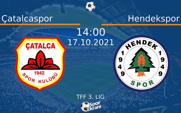 17 Ekim 2021 Çatalcaspor vs Hendekspor maçı Hangi Kanalda Saat Kaçta Yayınlanacak? 17 Ekim 2021 Çatalcaspor vs Hendekspor maçı Hangi Kanalda Saat Kaçta Yayınlanacak?