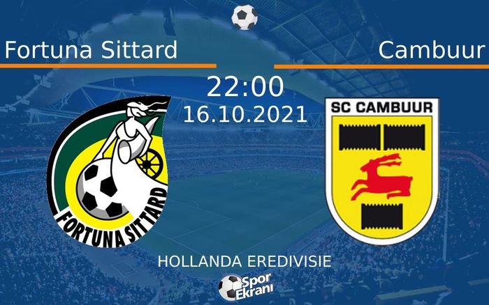 16 Ekim 2021 Fortuna Sittard vs Cambuur maçı Hangi Kanalda Saat Kaçta Yayınlanacak?