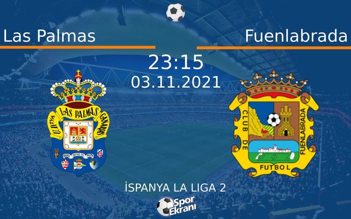 03 Kasım 2021 Las Palmas vs Fuenlabrada maçı Hangi Kanalda Saat Kaçta Yayınlanacak? 03 Kasım 2021 Las Palmas vs Fuenlabrada maçı Hangi Kanalda Saat Kaçta Yayınlanacak?
