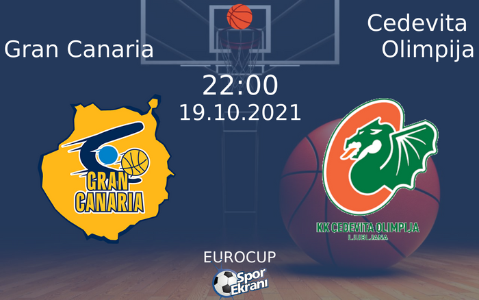 19 Ekim 2021 Gran Canaria vs Cedevita Olimpija maçı Hangi Kanalda Saat Kaçta Yayınlanacak? 19 Ekim 2021 Gran Canaria vs Cedevita Olimpija maçı Hangi Kanalda Saat Kaçta Yayınlanacak?