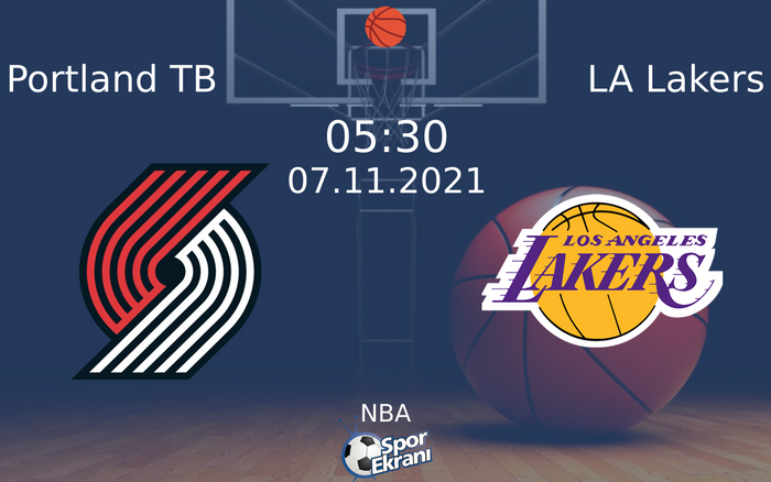 07 Kasım 2021 Portland TB vs LA Lakers maçı Hangi Kanalda Saat Kaçta Yayınlanacak? 07 Kasım 2021 Portland TB vs LA Lakers maçı Hangi Kanalda Saat Kaçta Yayınlanacak?