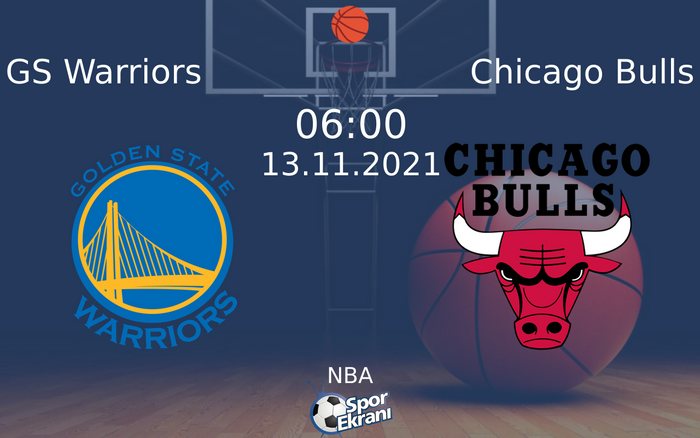 13 Kasım 2021 GS Warriors vs Chicago Bulls maçı Hangi Kanalda Saat Kaçta Yayınlanacak? 13 Kasım 2021 GS Warriors vs Chicago Bulls maçı Hangi Kanalda Saat Kaçta Yayınlanacak?