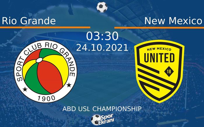 24 Ekim 2021 Rio Grande vs New Mexico maçı Hangi Kanalda Saat Kaçta Yayınlanacak? 24 Ekim 2021 Rio Grande vs New Mexico maçı Hangi Kanalda Saat Kaçta Yayınlanacak?