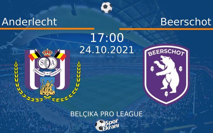 24 Ekim 2021 Anderlecht vs Beerschot maçı Hangi Kanalda Saat Kaçta Yayınlanacak? 24 Ekim 2021 Anderlecht vs Beerschot maçı Hangi Kanalda Saat Kaçta Yayınlanacak?
