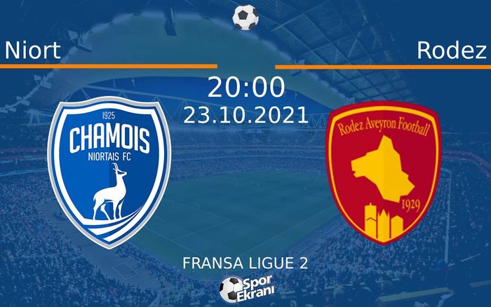 23 Ekim 2021 Niort vs Rodez maçı Hangi Kanalda Saat Kaçta Yayınlanacak? 23 Ekim 2021 Niort vs Rodez maçı Hangi Kanalda Saat Kaçta Yayınlanacak?